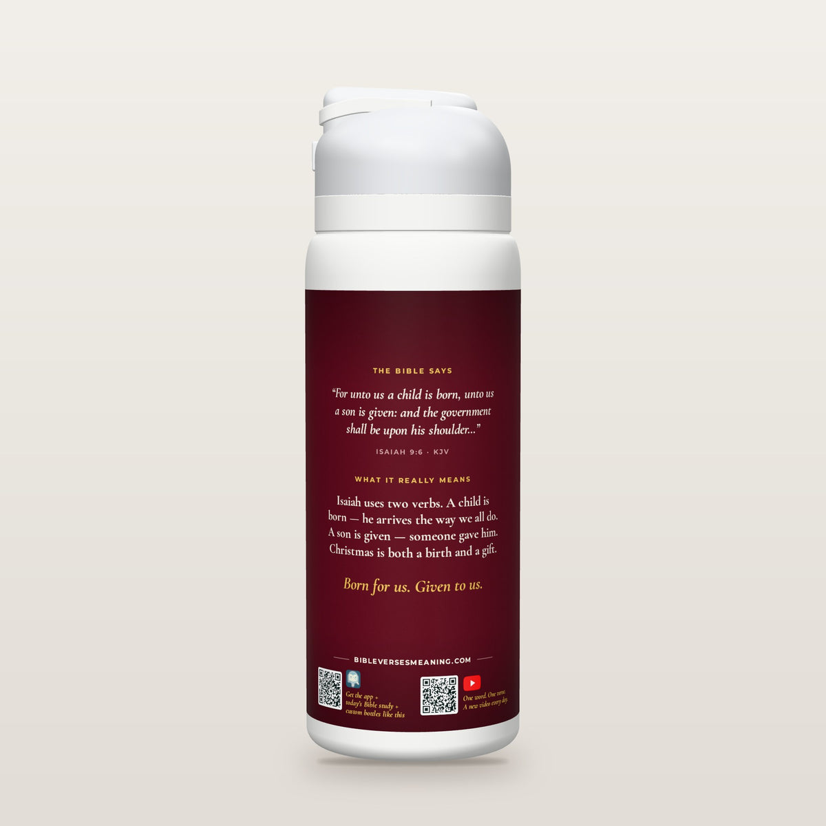 Back of the Born and Given · Christmas bottle: Isaiah 9:6 (KJV) and what it really means, with QR codes