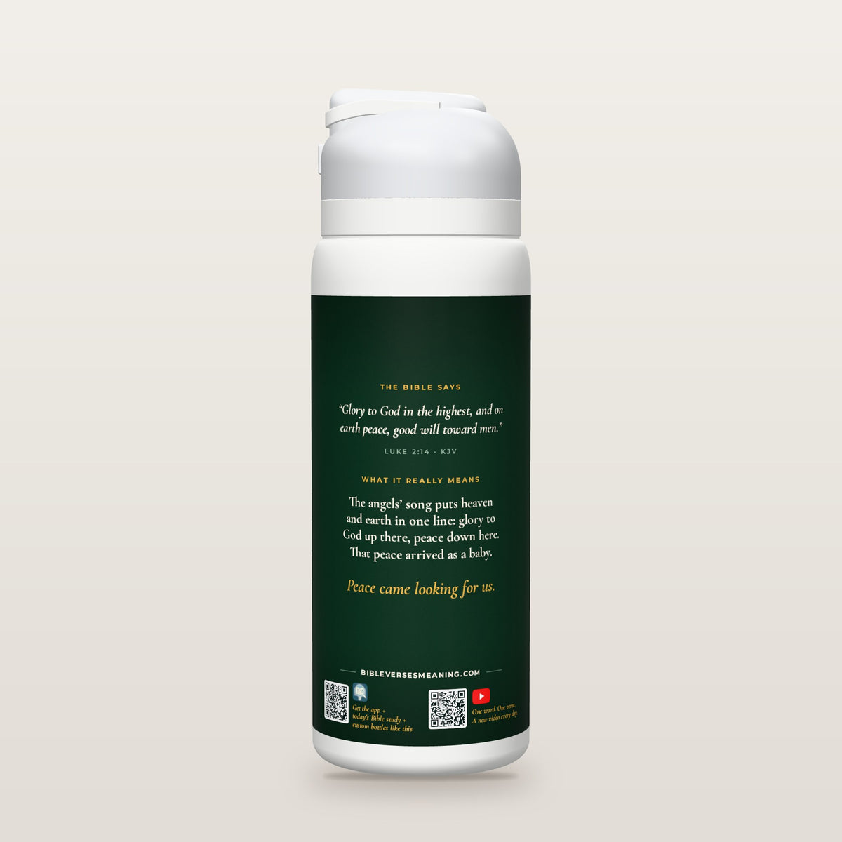 Back of the Peace on Earth · Christmas bottle: Luke 2:14 (KJV) and what it really means, with QR codes