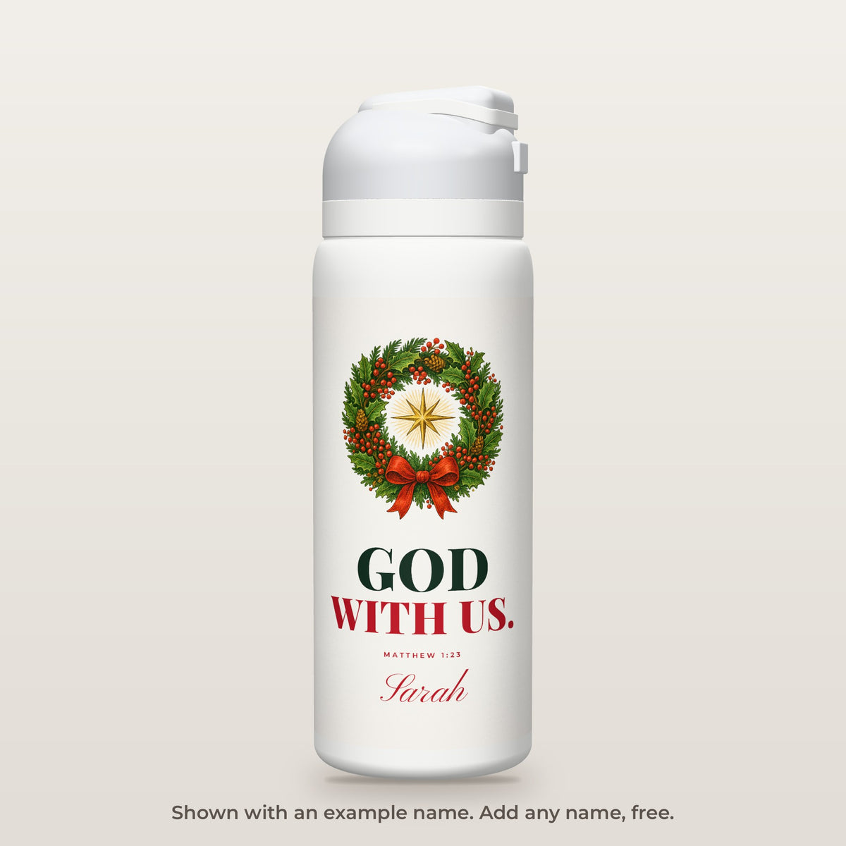God With Us · Christmas bottle shown personalized with an example name