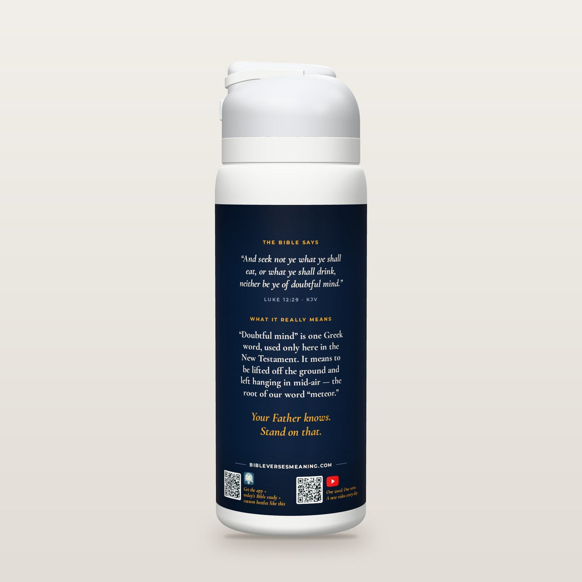 Back of the Not Left Hanging bottle: Luke 12:29 (KJV) and what it really means, with QR codes