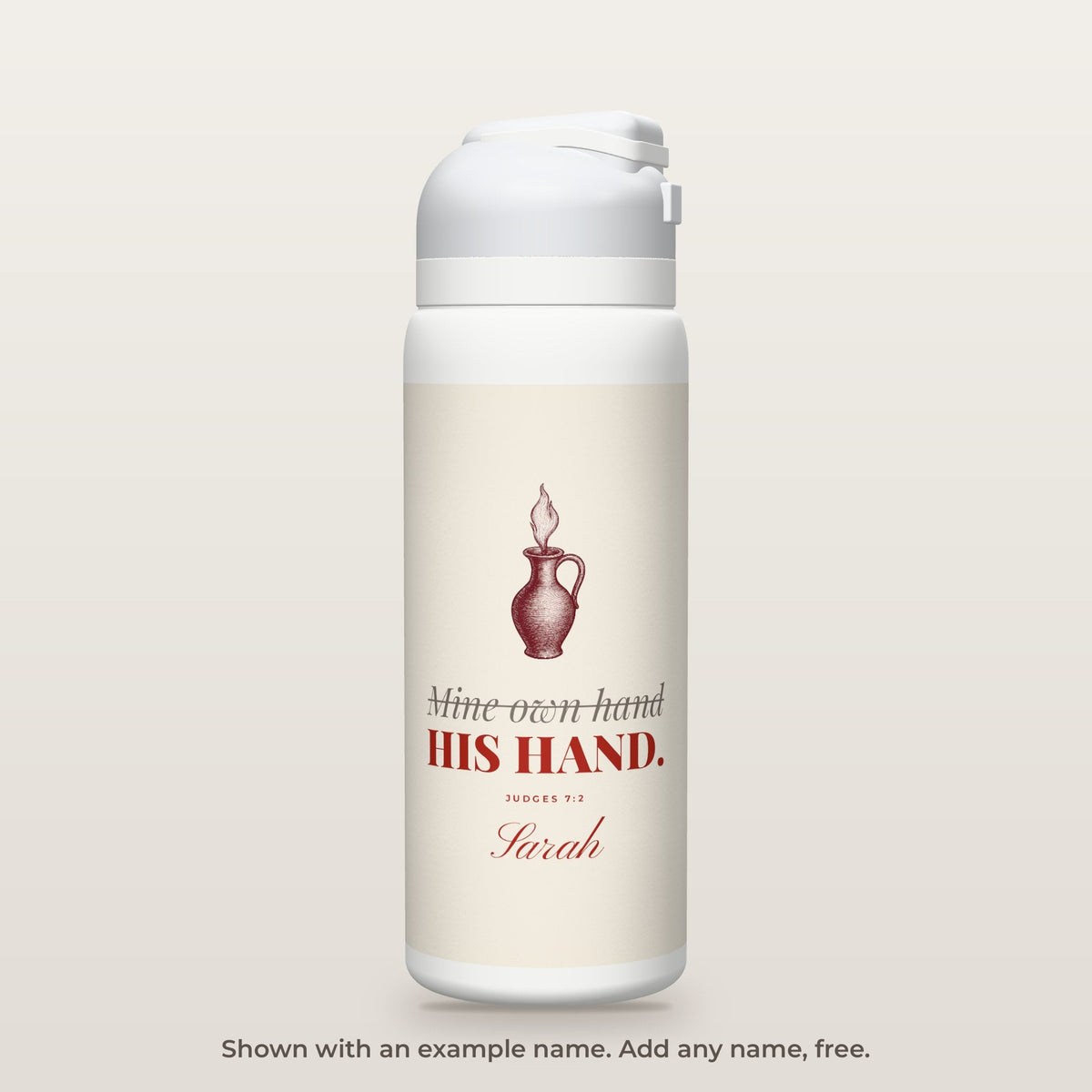 His Hand, Not Mine bottle shown personalized with an example name