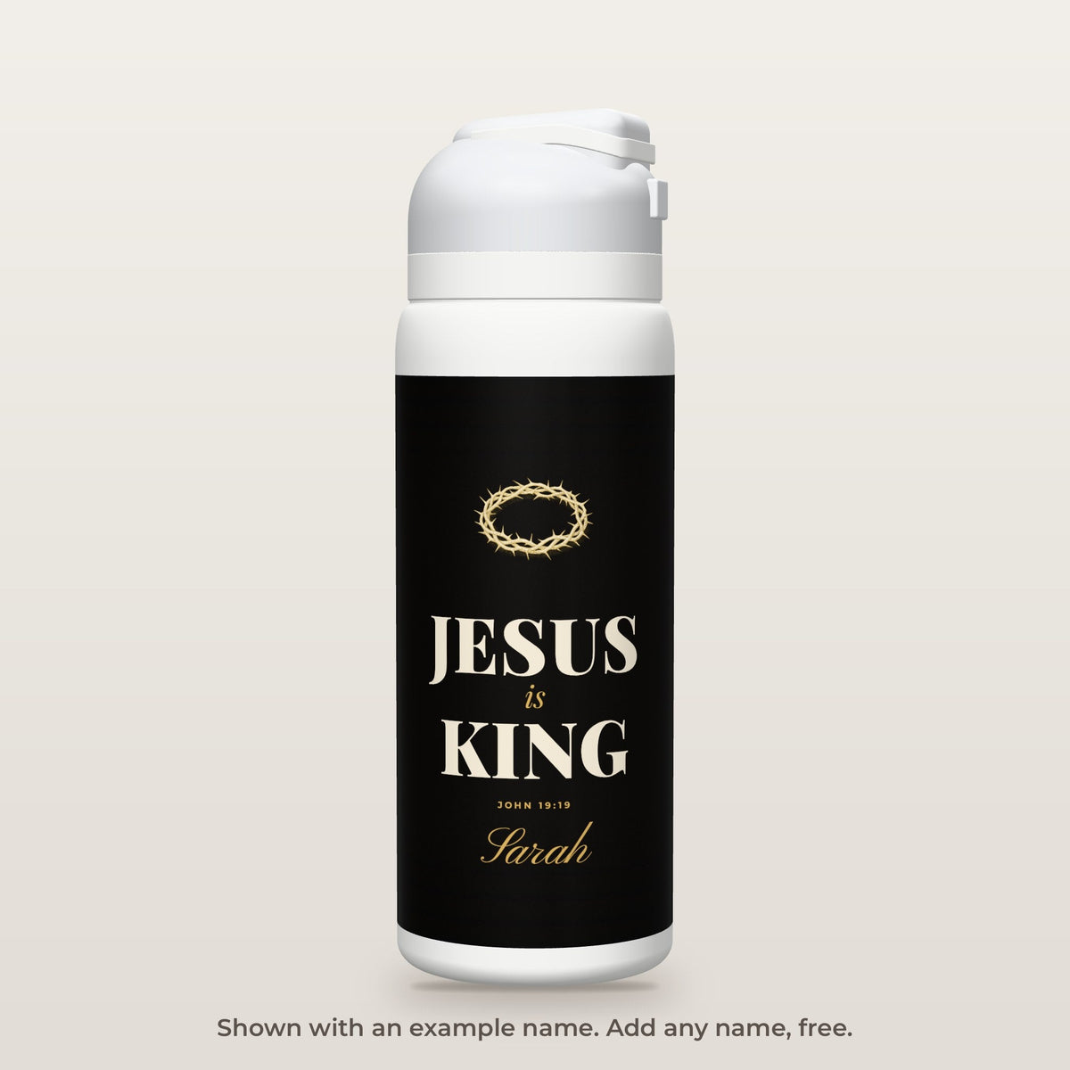 Jesus Is King bottle shown personalized with an example name