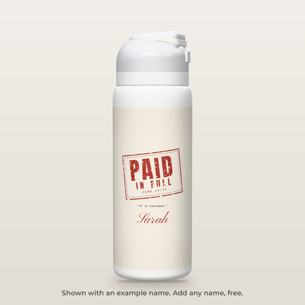 Paid In Full bottle shown personalized with an example name