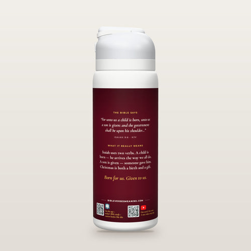 Back of the Born and Given · Christmas bottle: Isaiah 9:6 (KJV) and what it really means, with QR codes