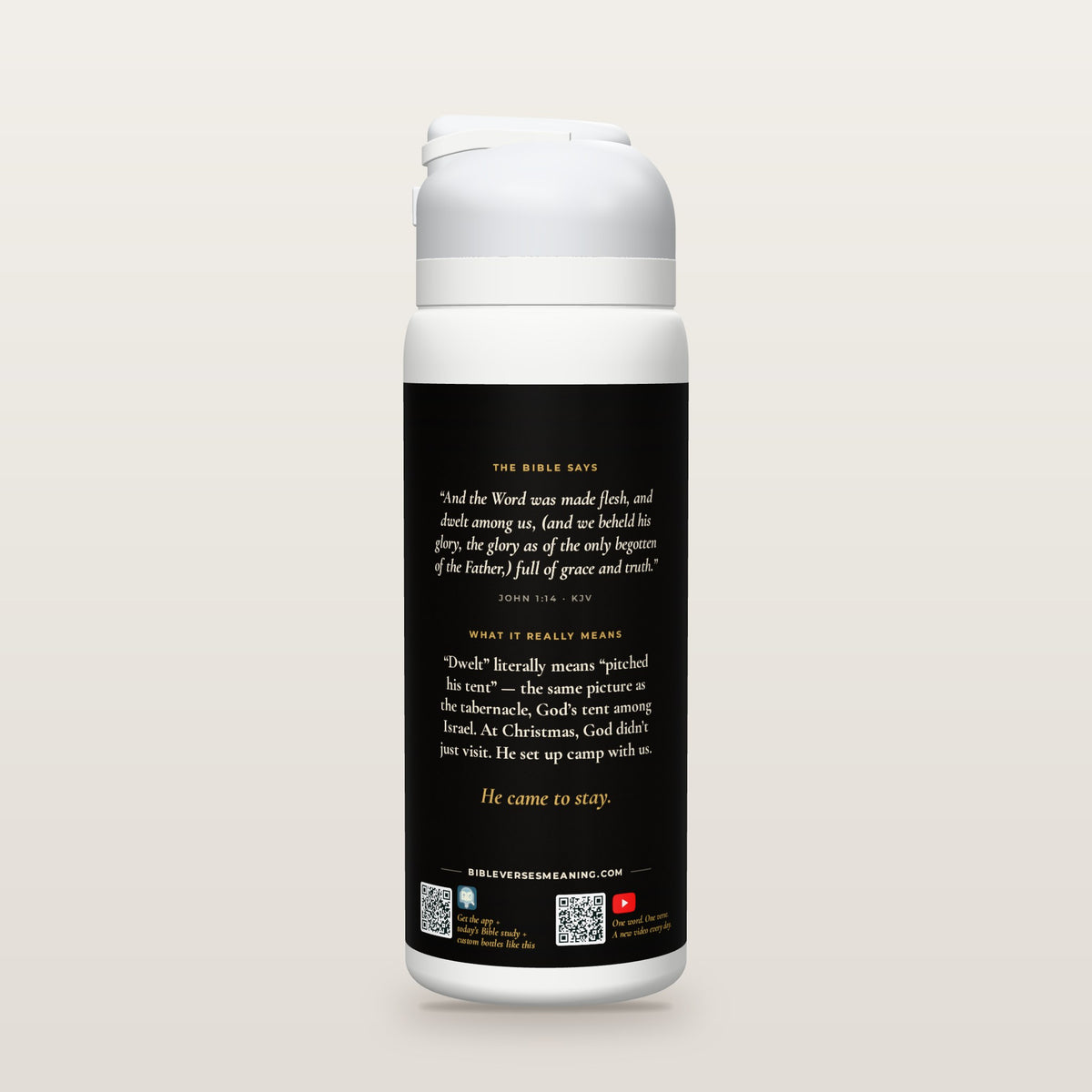 Back of the Pitched His Tent · Christmas bottle: John 1:14 (KJV) and what it really means, with QR codes