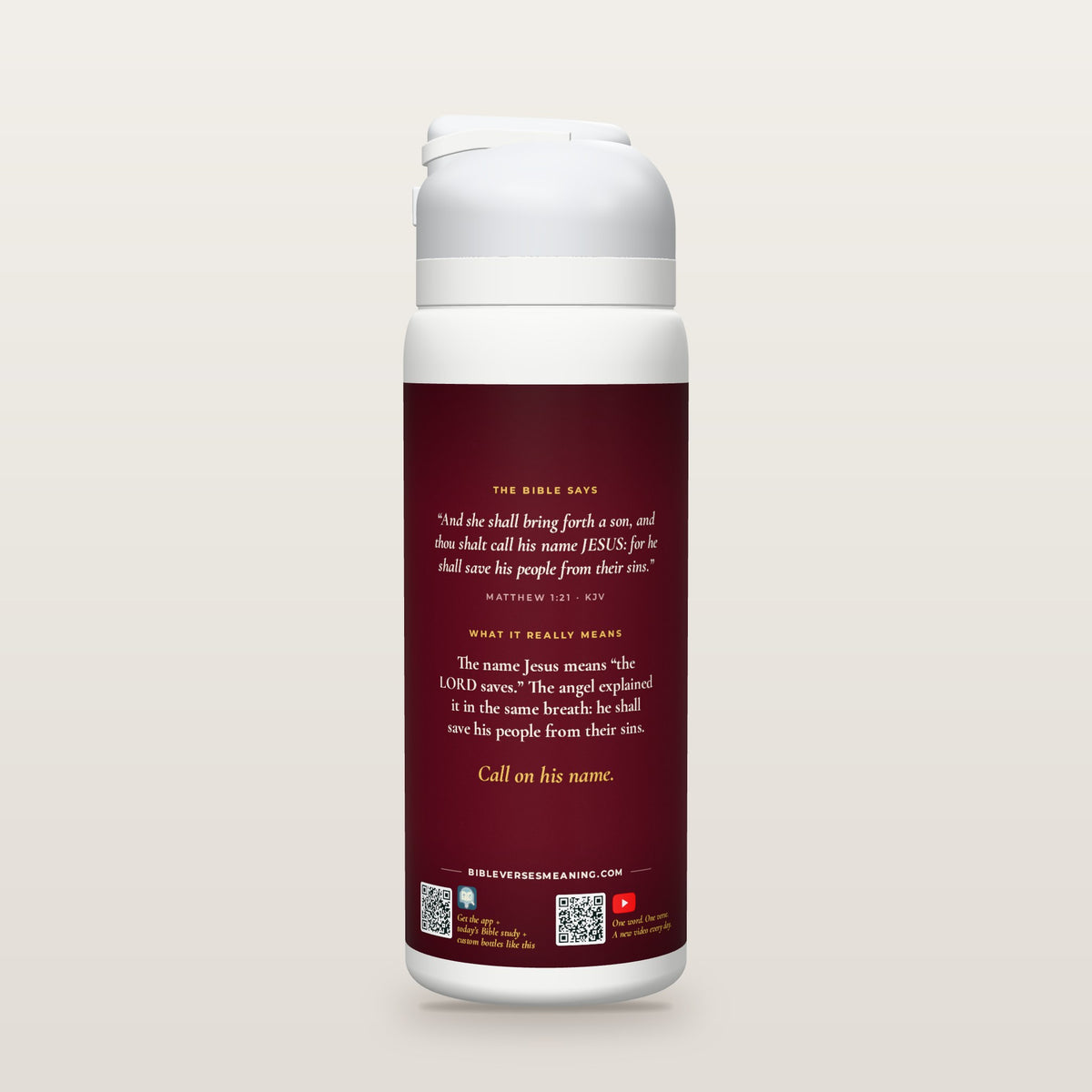 Back of the The LORD Saves · Christmas bottle: Matthew 1:21 (KJV) and what it really means, with QR codes