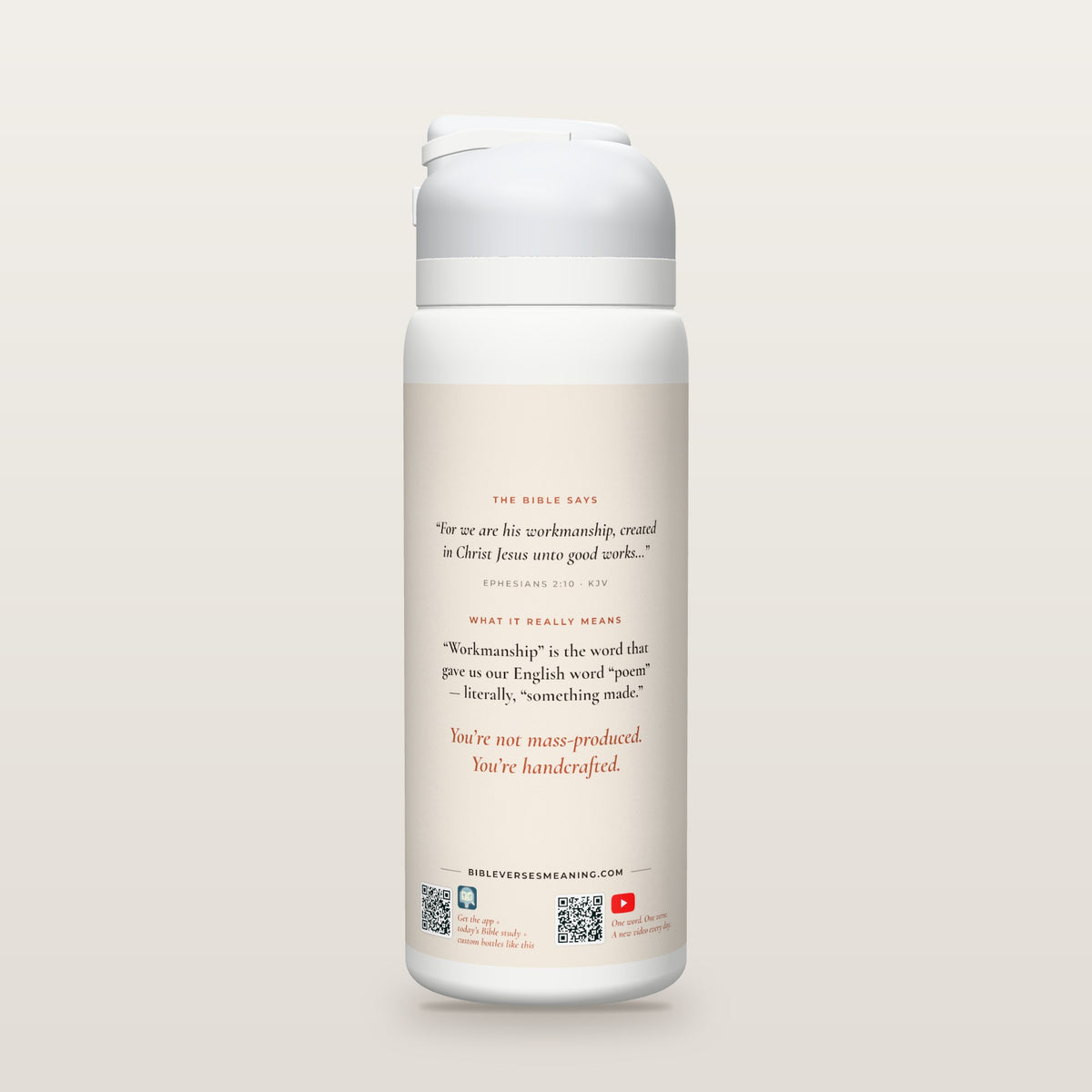 Back of the Created With a Purpose bottle: Ephesians 2:10 (KJV) and what it really means, with QR codes