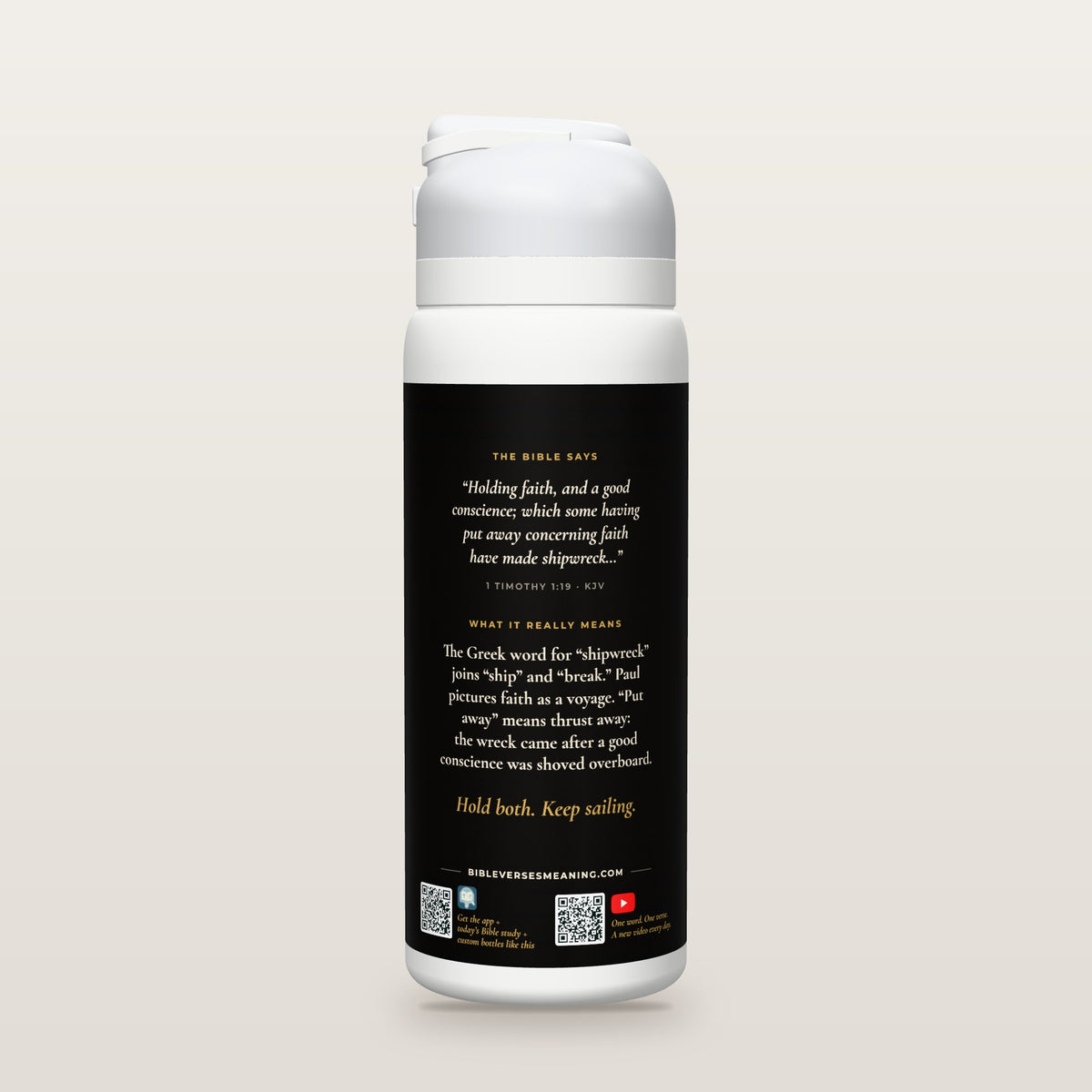 Back of the Conscience Overboard bottle: 1 Timothy 1:19 (KJV) and what it really means, with QR codes