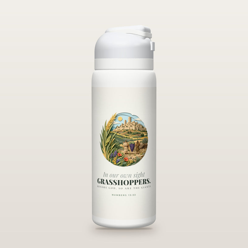 White Owala water bottle with a soft sage printed band, a layered cut-paper illustration of a small grasshopper on a stalk of wild grass while two robed spies carry a huge cluster of grapes toward a walled hilltop city, the words In our own sight GRASSHOPPERS. and before God, so are the giants., and Numbers 13:33 with the meaning of the Hebrew word for grasshopper.