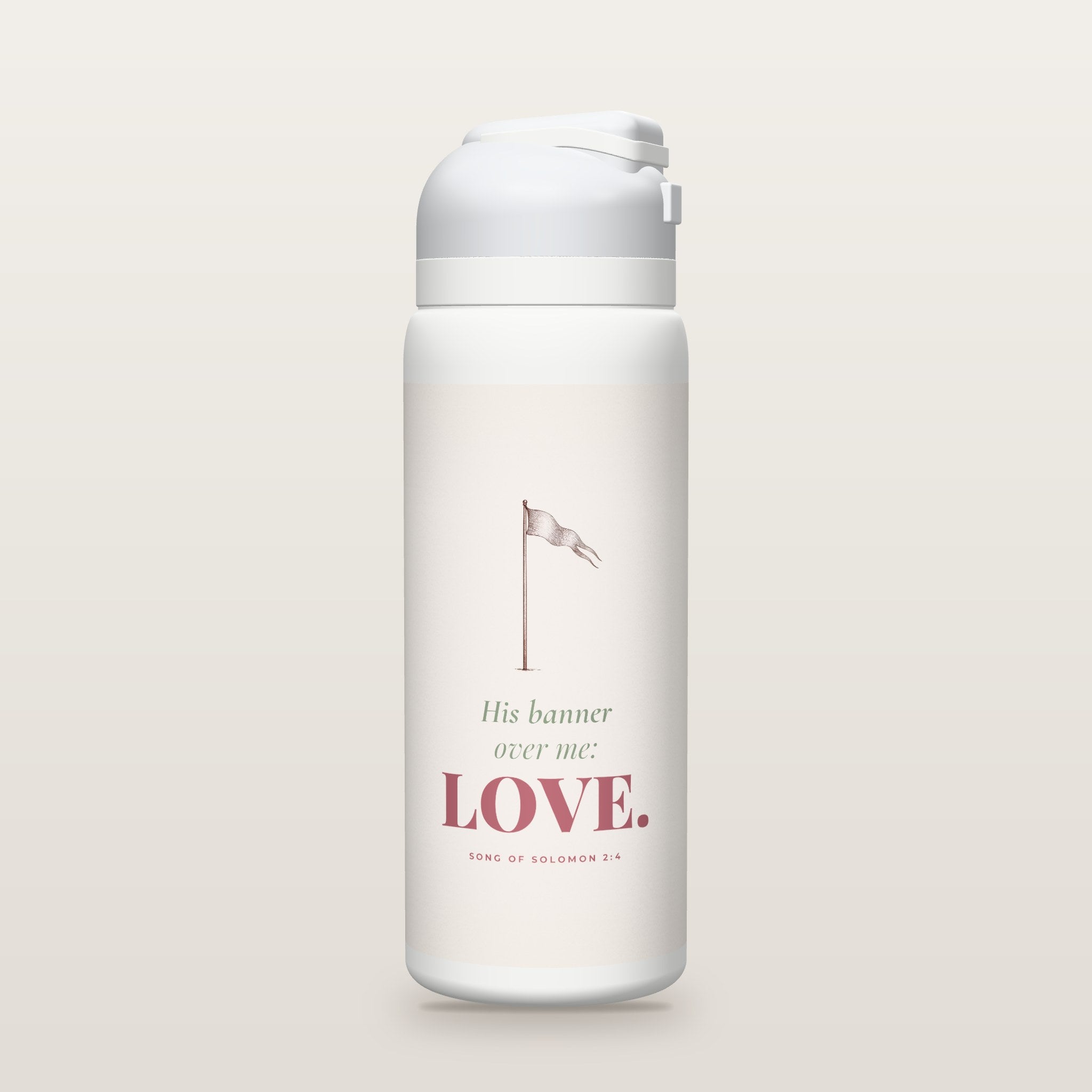 White Owala water bottle with a soft rose printed band, a rose ink-line banner on a pole, the words His banner over me: LOVE, and Song of Solomon 2:4 with its meaning.